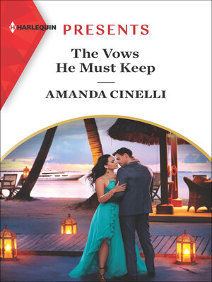 cover image of The Vows He Must Keep